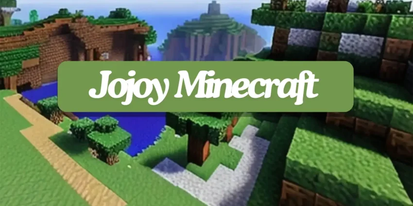 Jojoy Minecraft